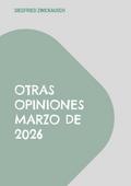 Otras opiniones marzo de 2026
