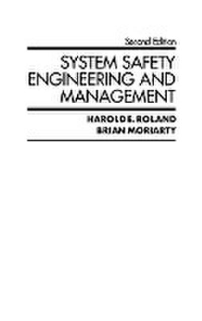 System Safety Engineering and Management
