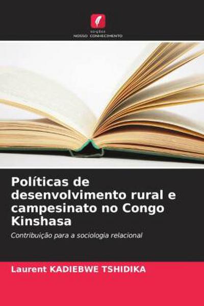 Políticas de desenvolvimento rural e campesinato no Congo Kinshasa