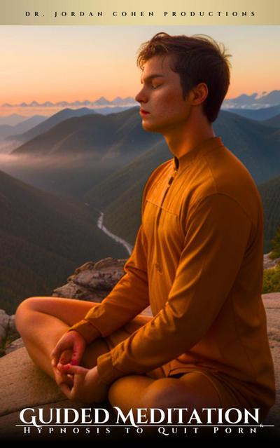 Guided Meditation & Hypnosis to Quit Porn