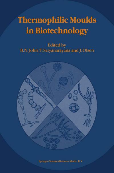 Thermophilic Moulds in Biotechnology