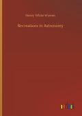Recreations in Astronomy