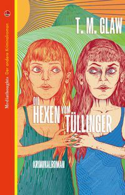 Die Hexen vom Tüllinger