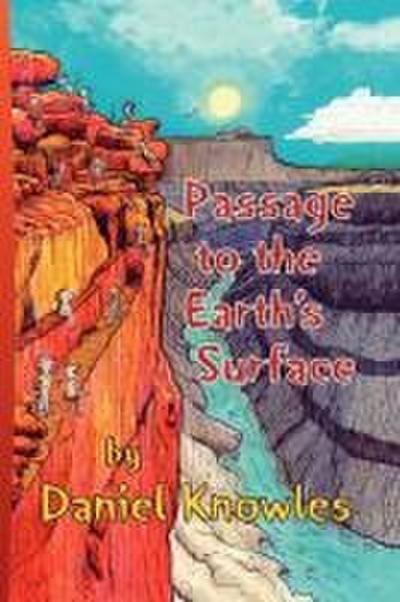 Passage to the Earth’s Surface