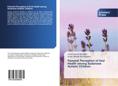 Parental Perception of Oral Health among Sudanese Autistic Children