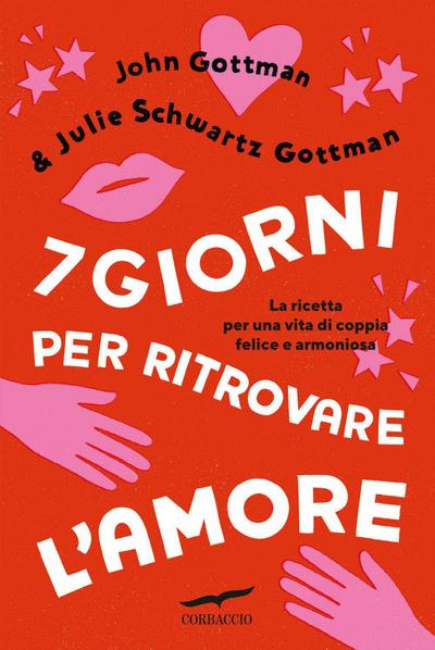 7 giorni per ritrovare l’amore