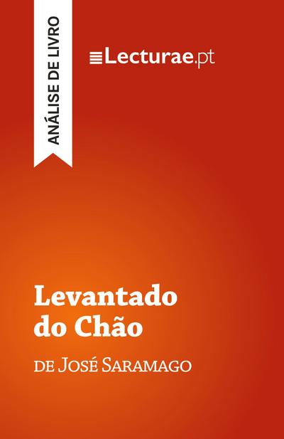 Levantado do Chão - José Saramago (análise de livro)