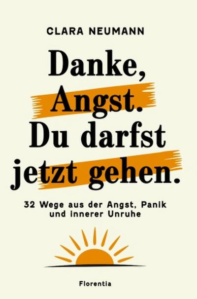 Danke, Angst. Du darfst jetzt gehen