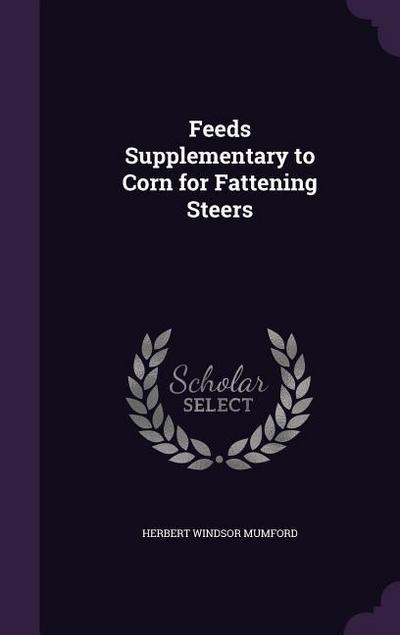 Feeds Supplementary to Corn for Fattening Steers