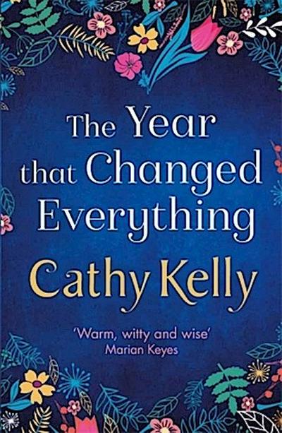 The Year that Changed Everything