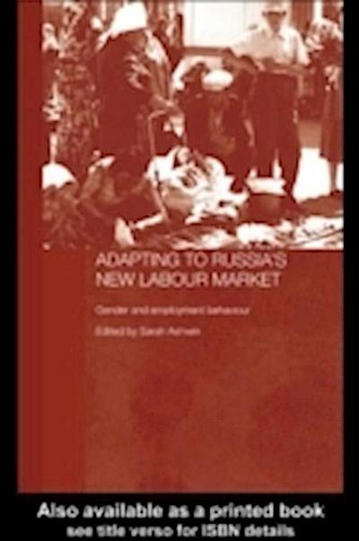 Adapting to Russia’s New Labour Market