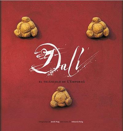 Dalí : el triangle de l’Empordà