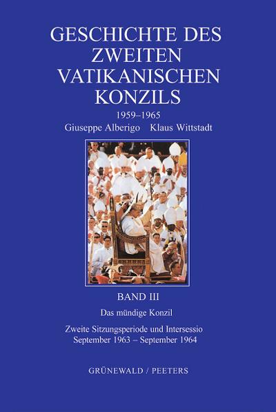 Geschichte des Zweiten Vatikanischen Konzils (1959-1965) III