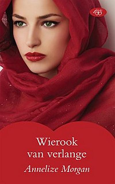 Wierook van verlange