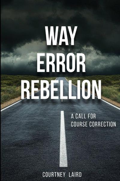 Way Error Rebellion