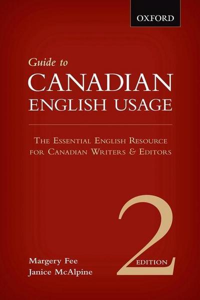 Guide to Canadian English Usage