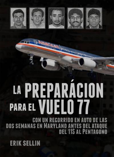 La preparación para el vuelo 77