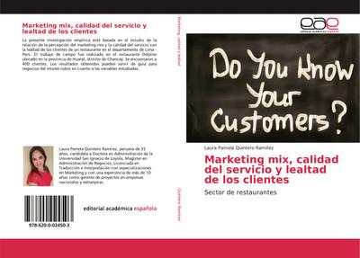 Marketing mix, calidad del servicio y lealtad de los clientes