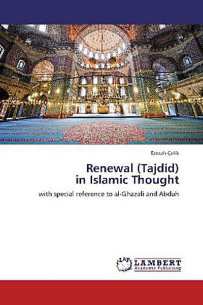 Renewal (Tajdid) in Islamic Thought