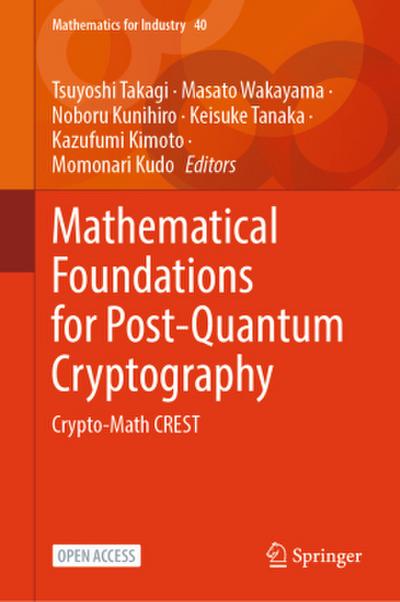 Mathematical Foundations for Post-Quantum Cryptography