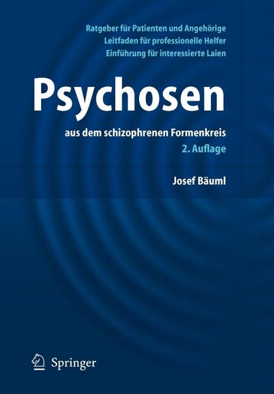 Psychosen aus dem schizophrenen Formenkreis