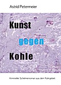 KUNST GEGEN KOHLE
