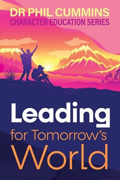 Leading for Tomorrow’s World