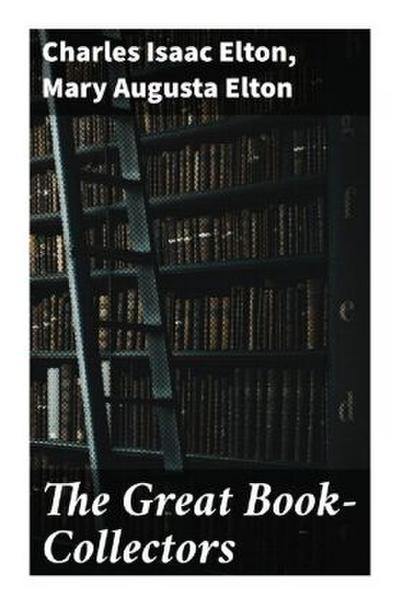 The Great Book-Collectors