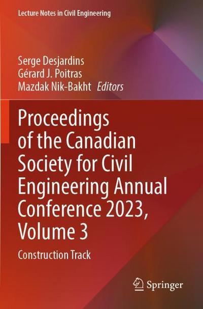 Proceedings of the Canadian Society for Civil Engineering Annual Conference 2023, Volume 3