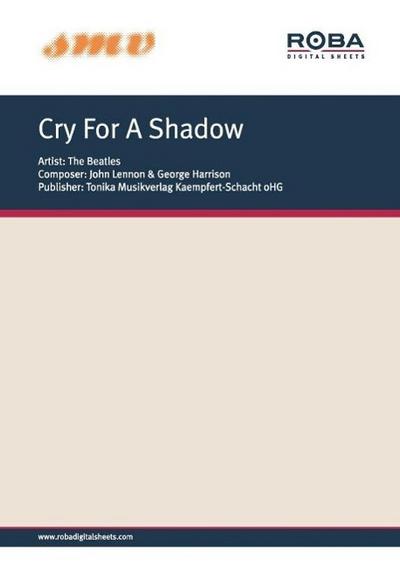 Cry For A Shadow