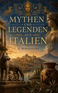Mythen und Legenden aus Italien