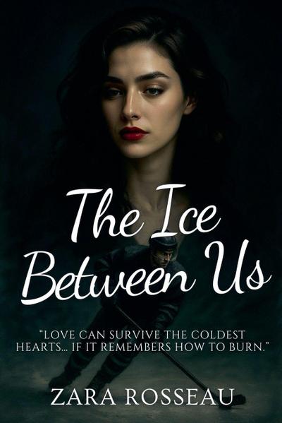 The Ice Between Us