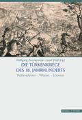Die Türkenkriege des 18. Jahrhunderts