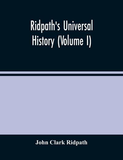Ridpath’S Universal History