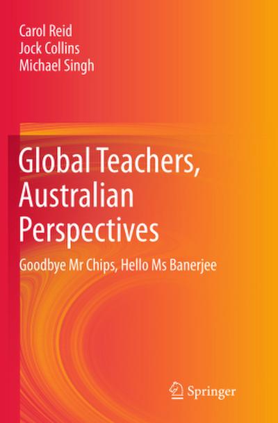 Global Teachers, Australian Perspectives