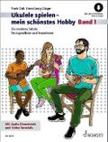 Ukulele spielen - mein schönstes Hobby (+Online Audio)für Ukulele