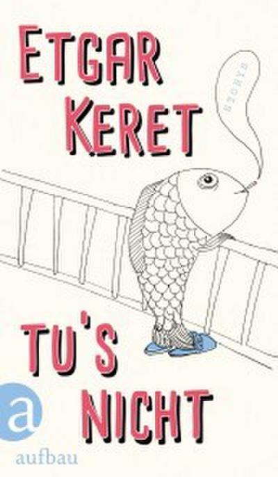 Tu’s nicht