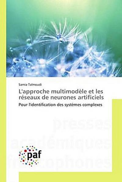 L’approche multimodèle et les réseaux de neurones artificiels