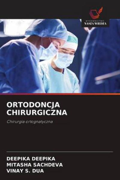 ORTODONCJA CHIRURGICZNA