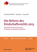 Die Reform des Kindschaftsrechts 2013