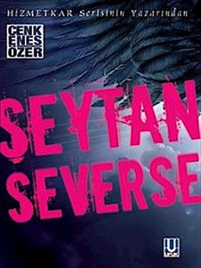 Şeytan Severse