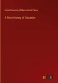 A Short History of Education
