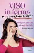 Viso in forma a qualsiasi età