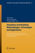 Simulation and Modeling Methodologies Technologies and Applications