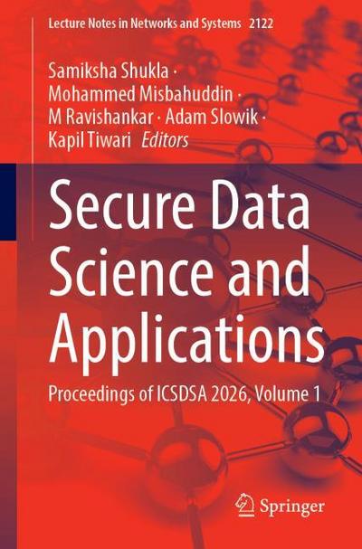Secure Data Science and Applications