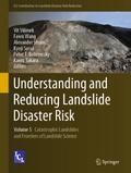 Understanding and Reducing Landslide Disaster Risk