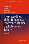The proceedings of the 16th Annual Conference of China Electrotechnical Society