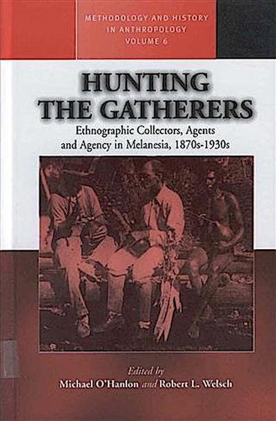 Hunting the Gatherers
