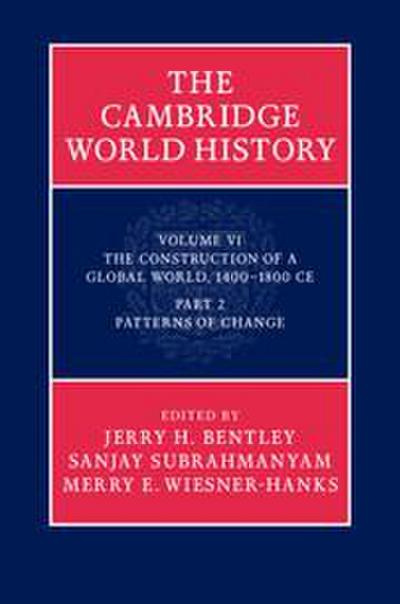The Cambridge World History, Volume 6