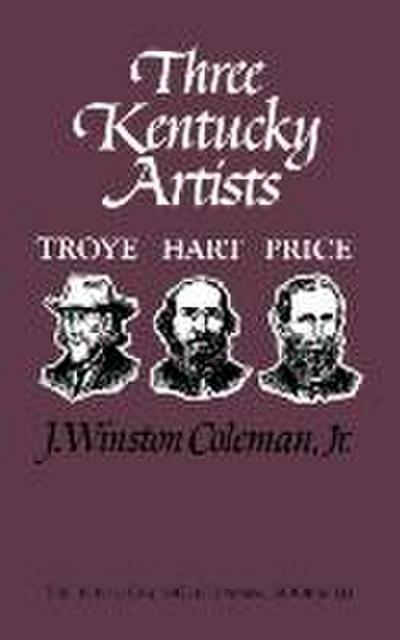 Three Kentucky Artists